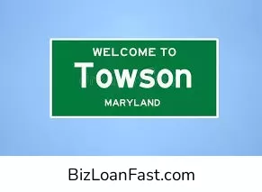 Business Loans in Towson Maryland